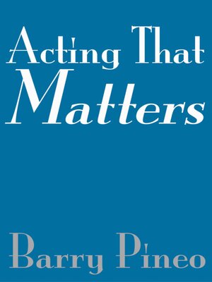 cover image of Acting That Matters
